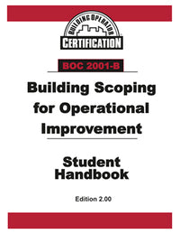 BOC 2001-B Student Handbook: Building Scoping for Operational Improvement