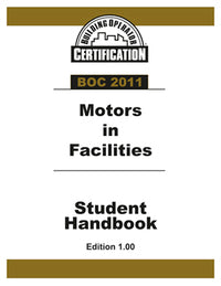 BOC 2011 Student Handbook: Motors in Facilities